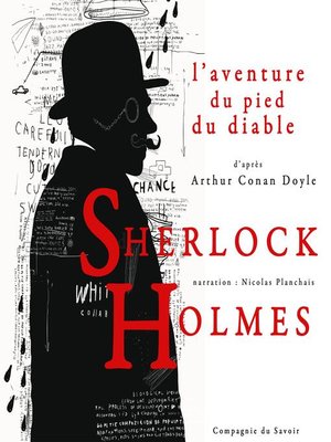 cover image of L'aventure du pied du diable, Les enquêtes de Sherlock Holmes et du Dr Watson